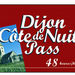 Dijon Cote de Nuits Pass